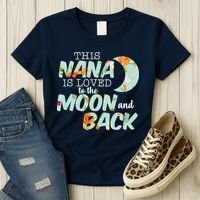 This Nana Is Loved To The Moon And Back Women's T-Shirt thumb 3