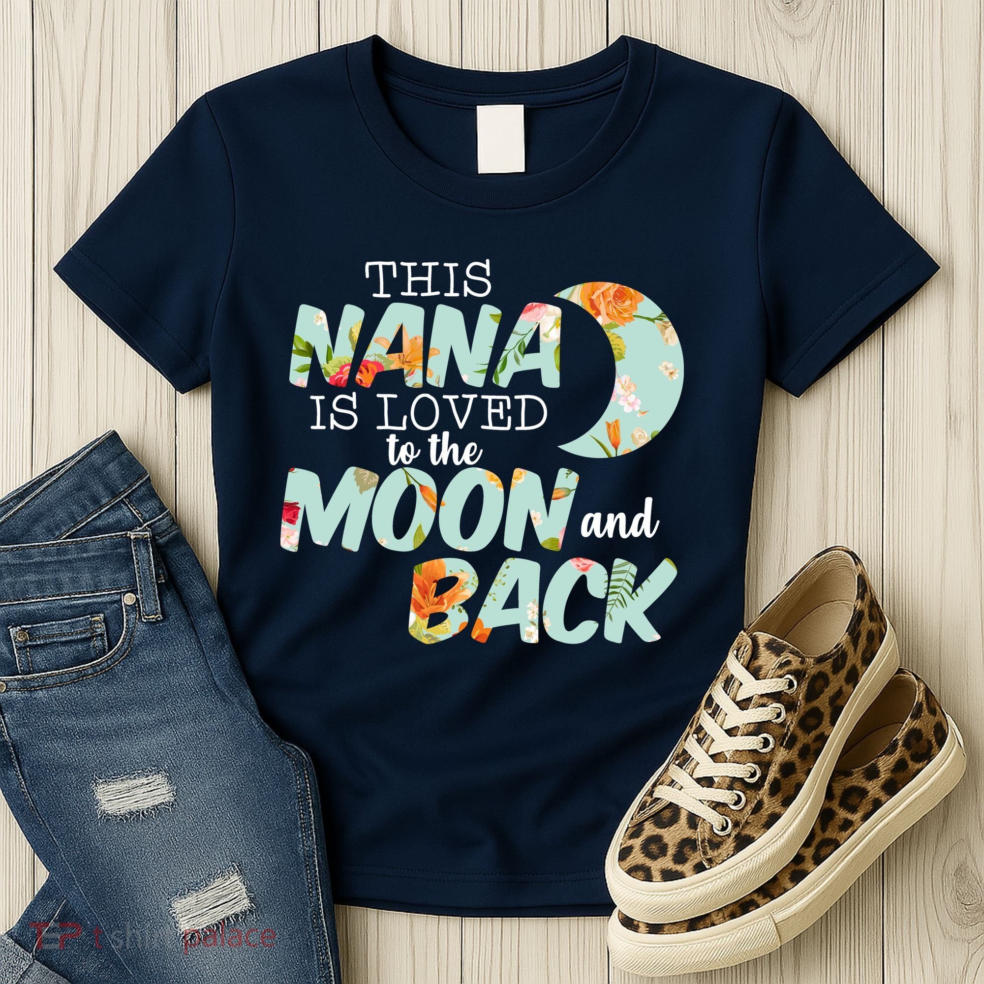 This Nana Is Loved To The Moon And Back Women's T-Shirt