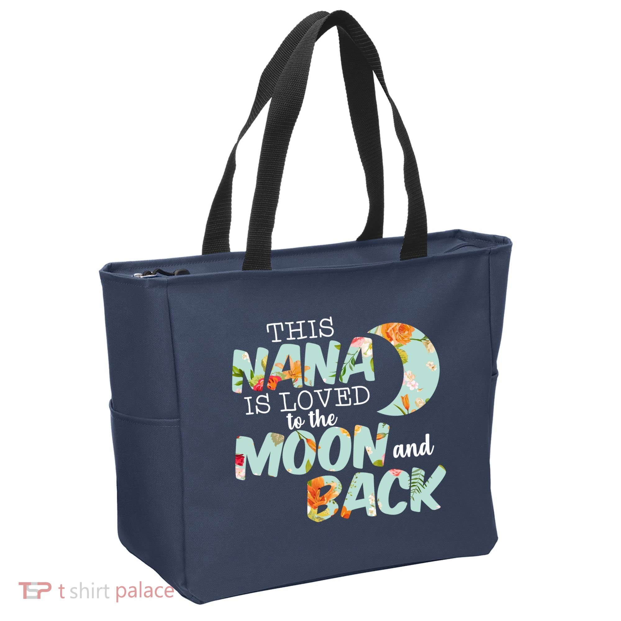 This Nana Is Loved To The Moon And Back Tote Bag