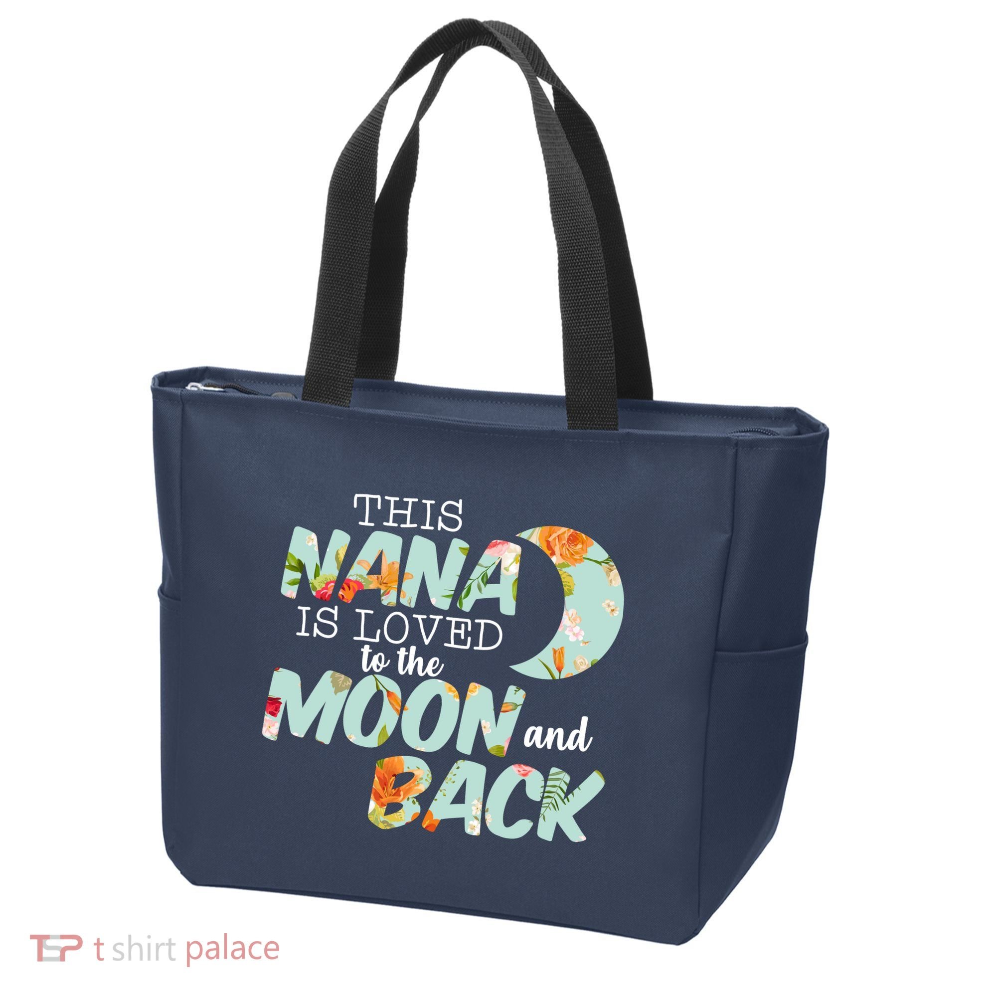 This Nana Is Loved To The Moon And Back Tote Bag