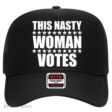 This Nasty Woman Votes Hat