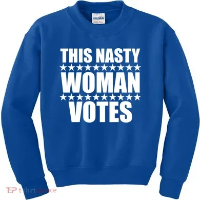 This Nasty Woman Votes Kids Sweatshirt