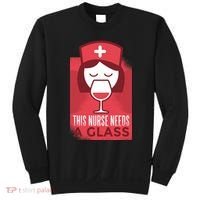 This Nurse Needs A Glass Sweatshirt thumb 0