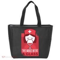 This Nurse Needs A Glass Tote Bag thumb 0