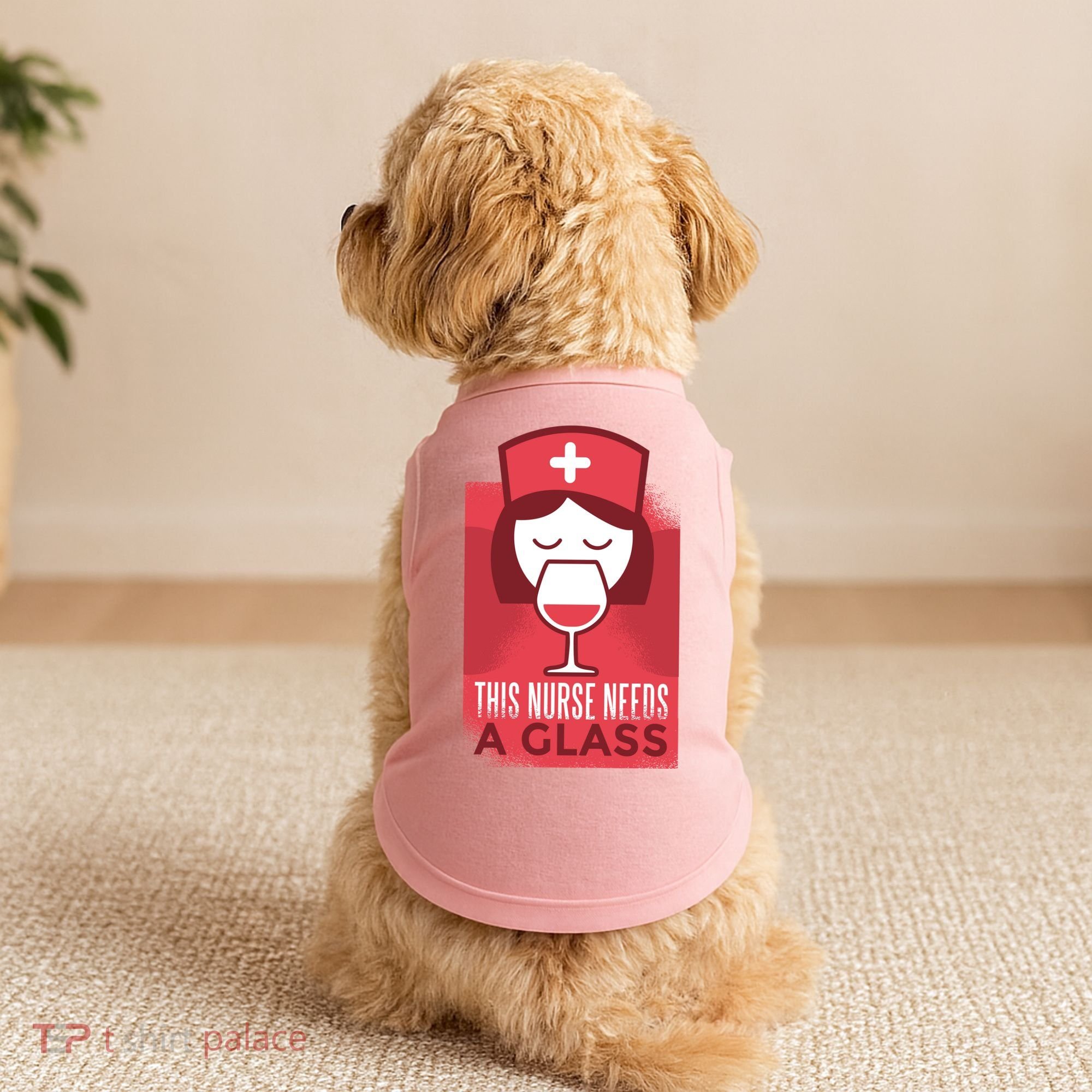 This Nurse Needs A Glass Doggie Tank