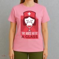 This Nurse Needs A Glass T-Shirt thumb 4