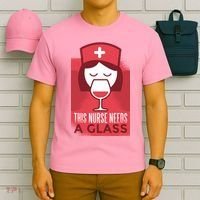 This Nurse Needs A Glass T-Shirt thumb 6