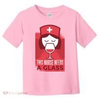 This Nurse Needs A Glass Toddler T-Shirt thumb 0