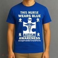 This Nurse Wears Blue For Autism Awareness T-Shirt thumb 3