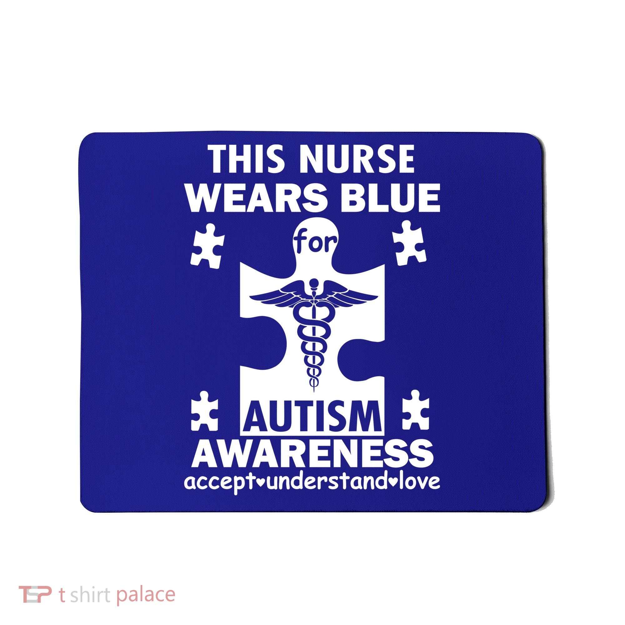 This Nurse Wears Blue For Autism Awareness Mousepad