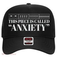 This Piece Is Called Anxiety Funny Hat thumb 0