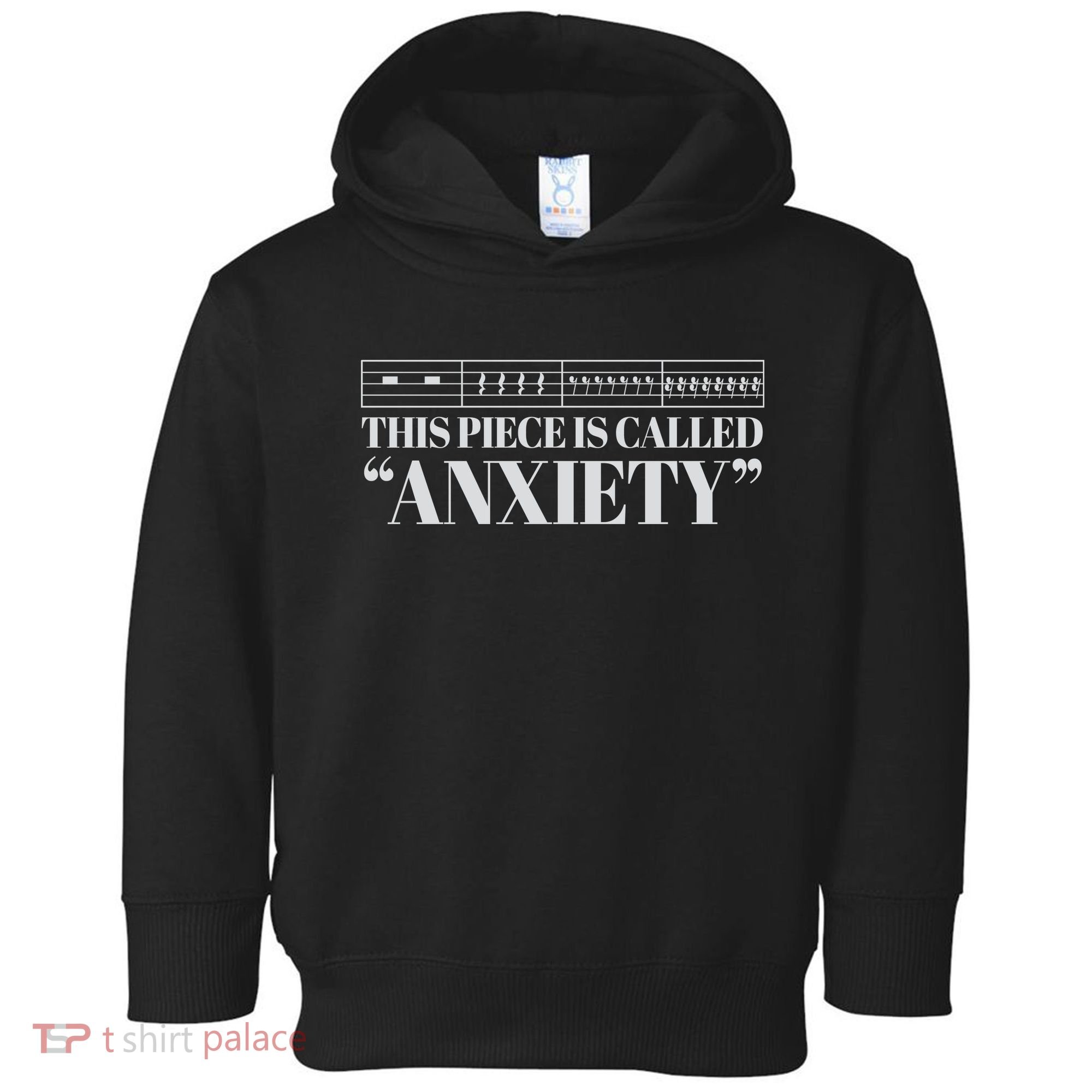 This Piece Is Called Anxiety Funny Toddler Hoodie