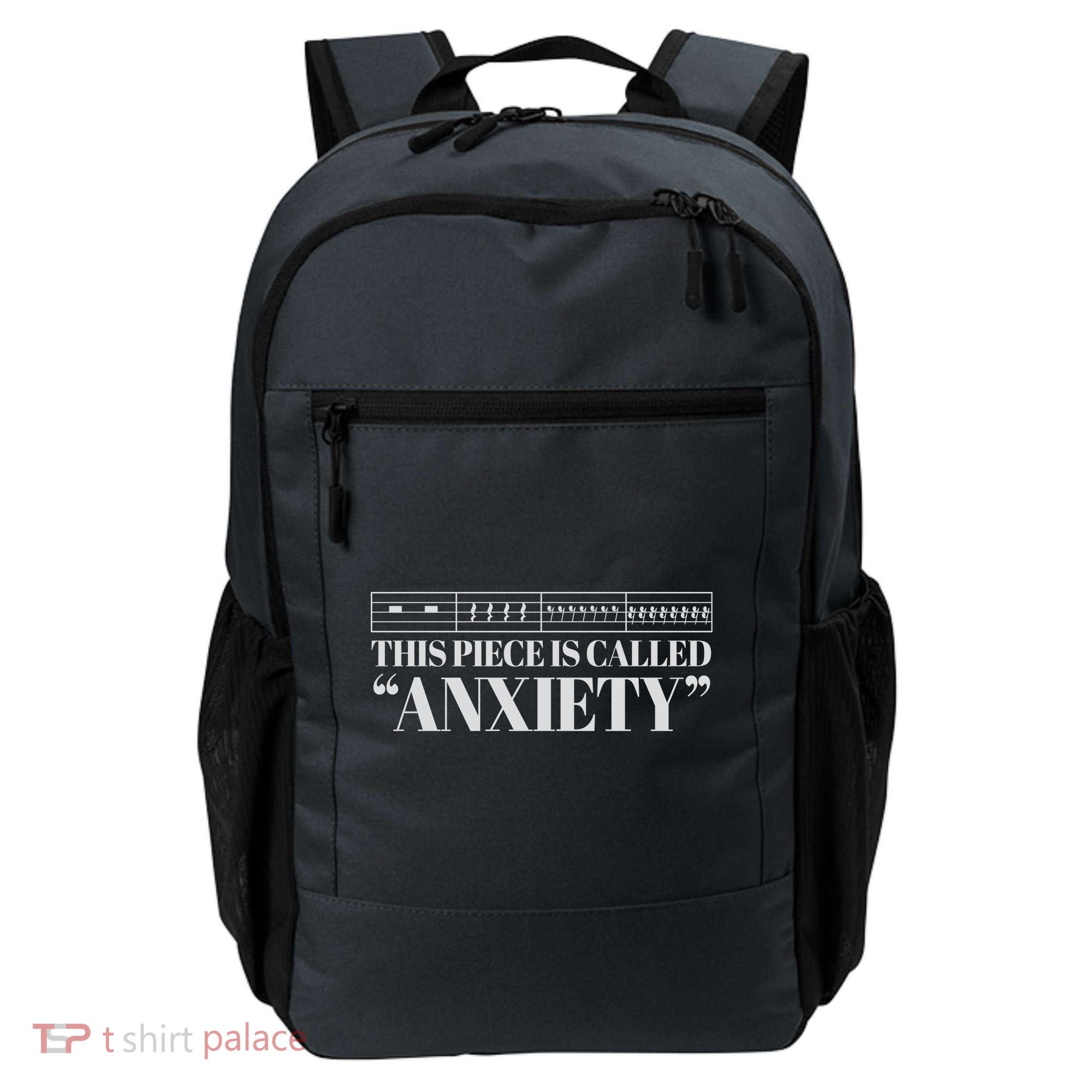 This Piece Is Called Anxiety Funny Backpack