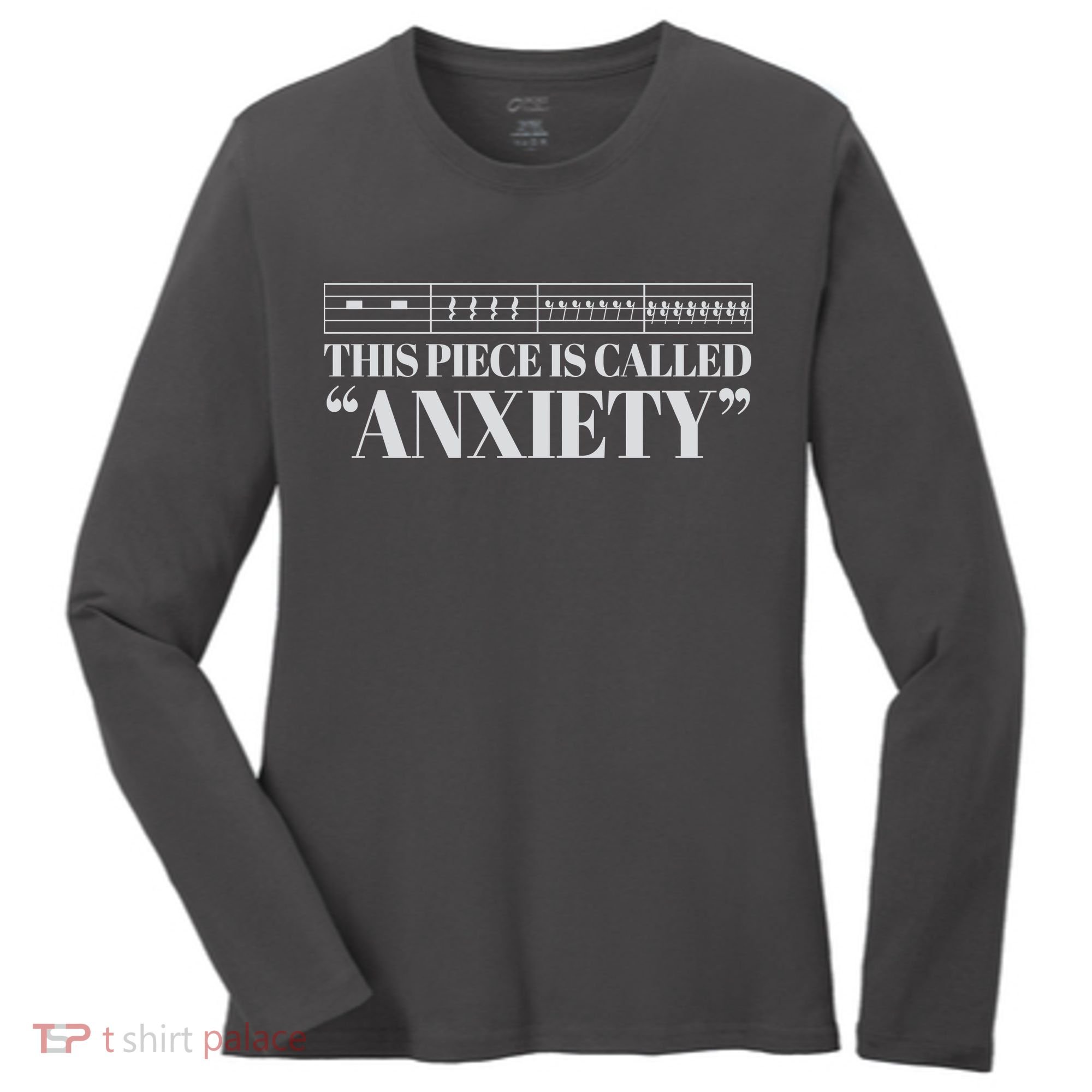 This Piece Is Called Anxiety Funny Women's Long Sleeve Shirt