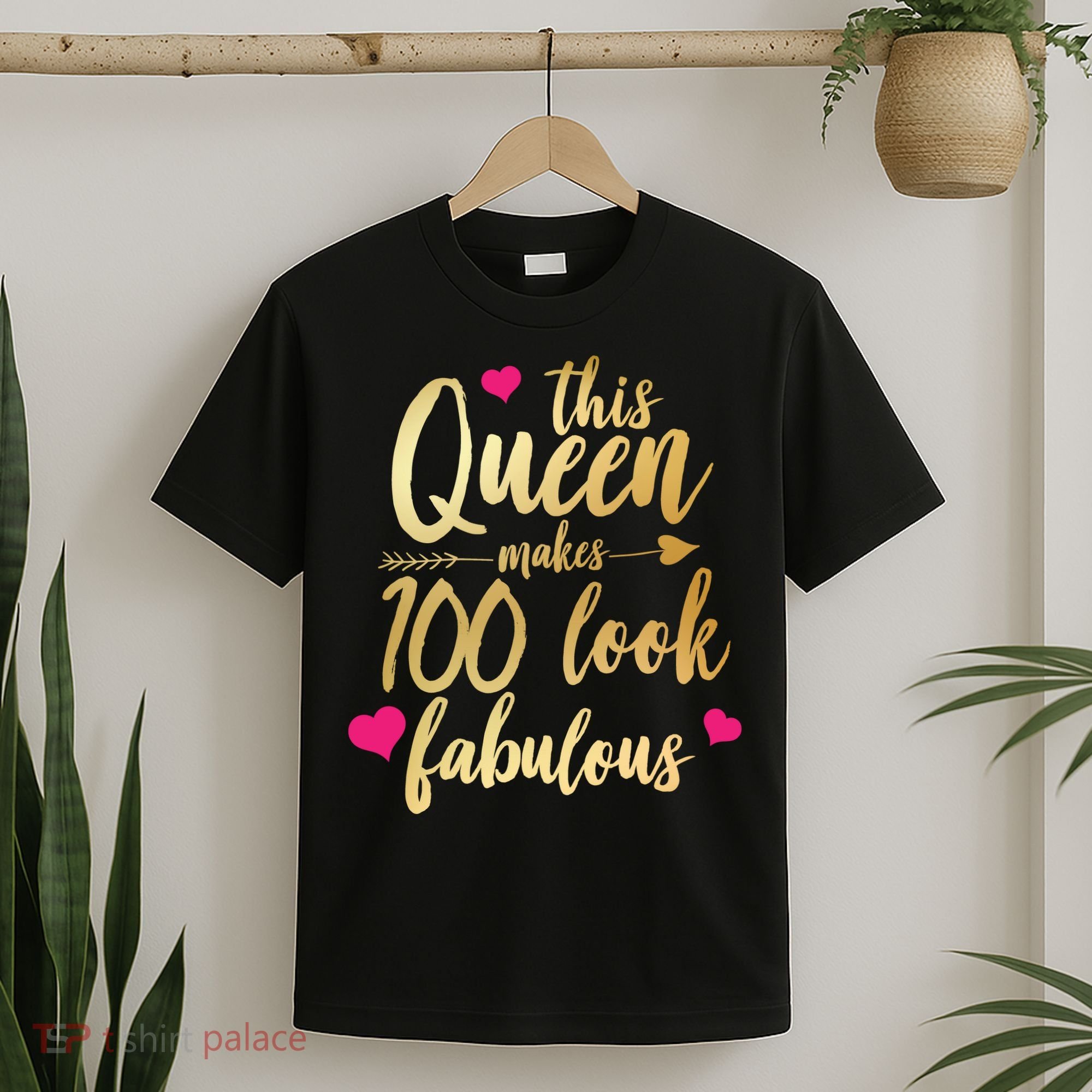 This Queen Makes 100 Look Fabulous  T-Shirt