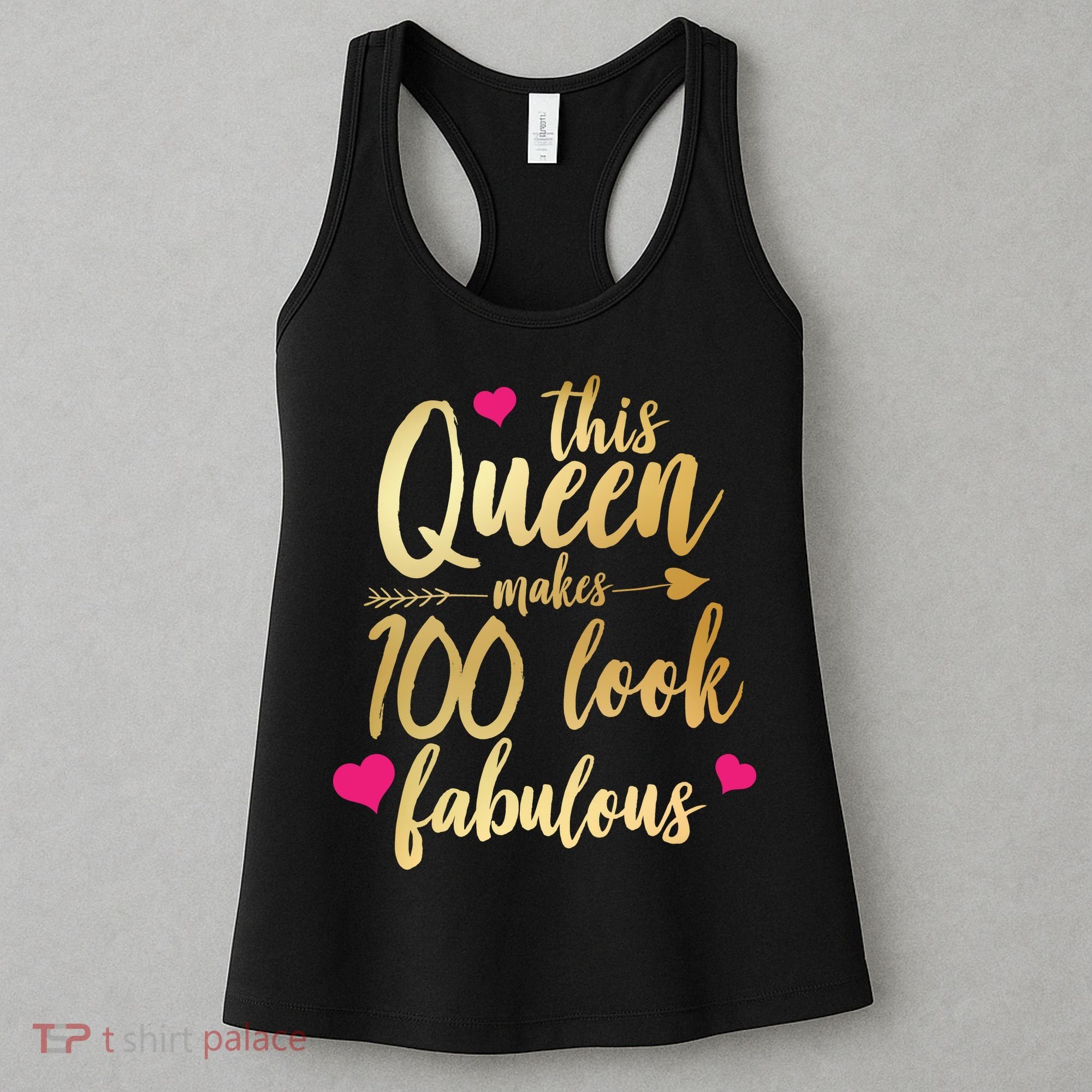 This Queen Makes 100 Look Fabulous  Women's Tank Top