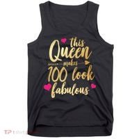 This Queen Makes 100 Look Fabulous  Tank Top thumb 0