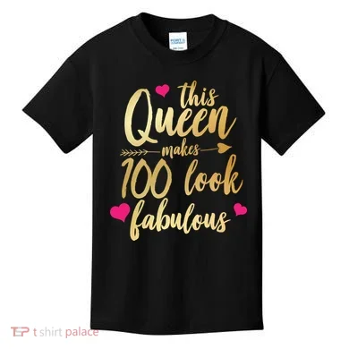 This Queen Makes 100 Look Fabulous  Kids T-Shirt