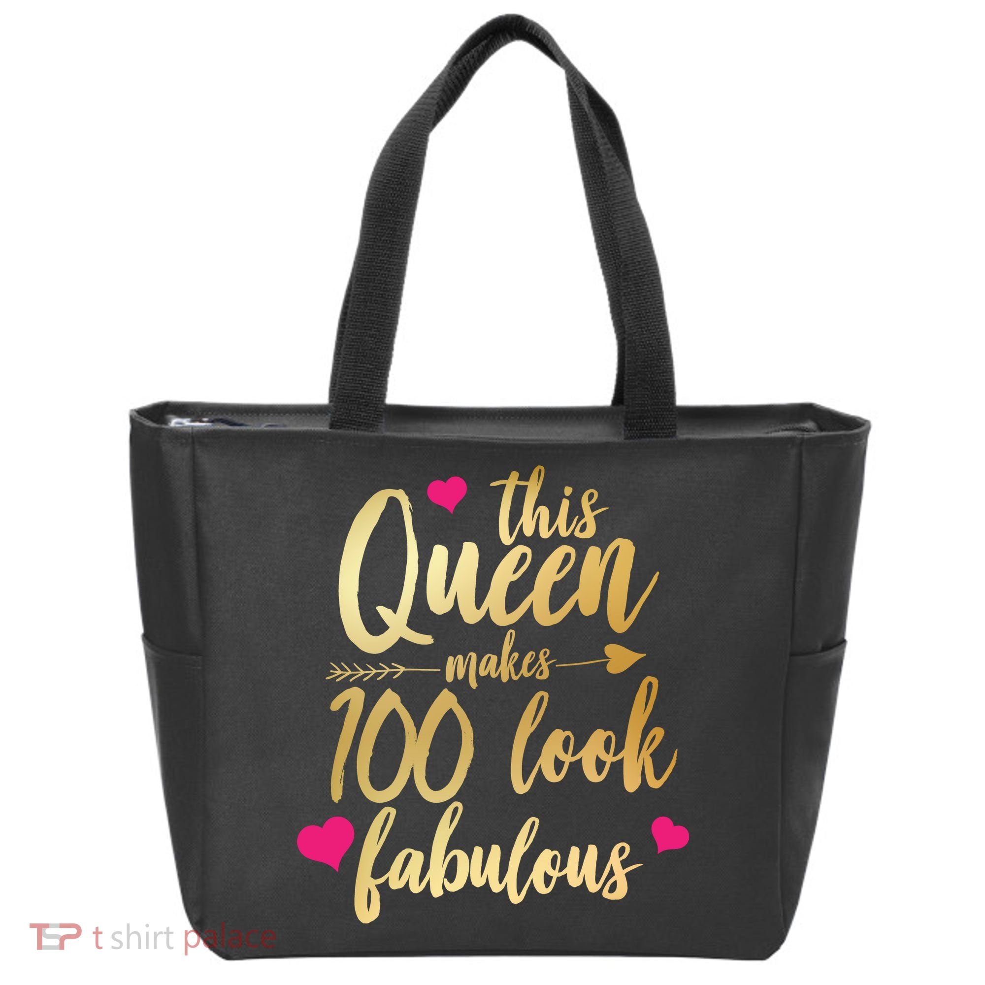 This Queen Makes 100 Look Fabulous  Tote Bag