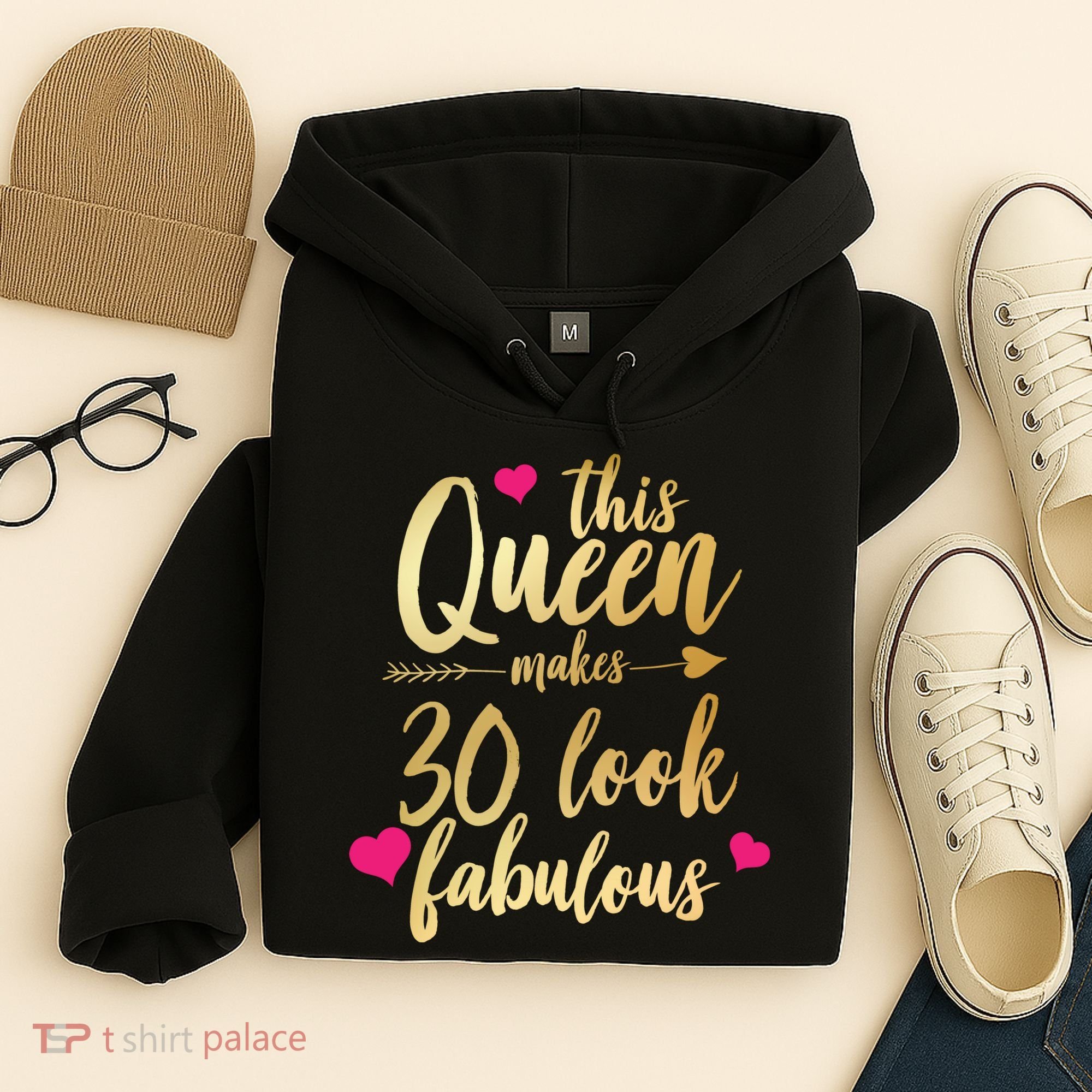 This Queen Makes 30 Look Fabulous  Hoodie