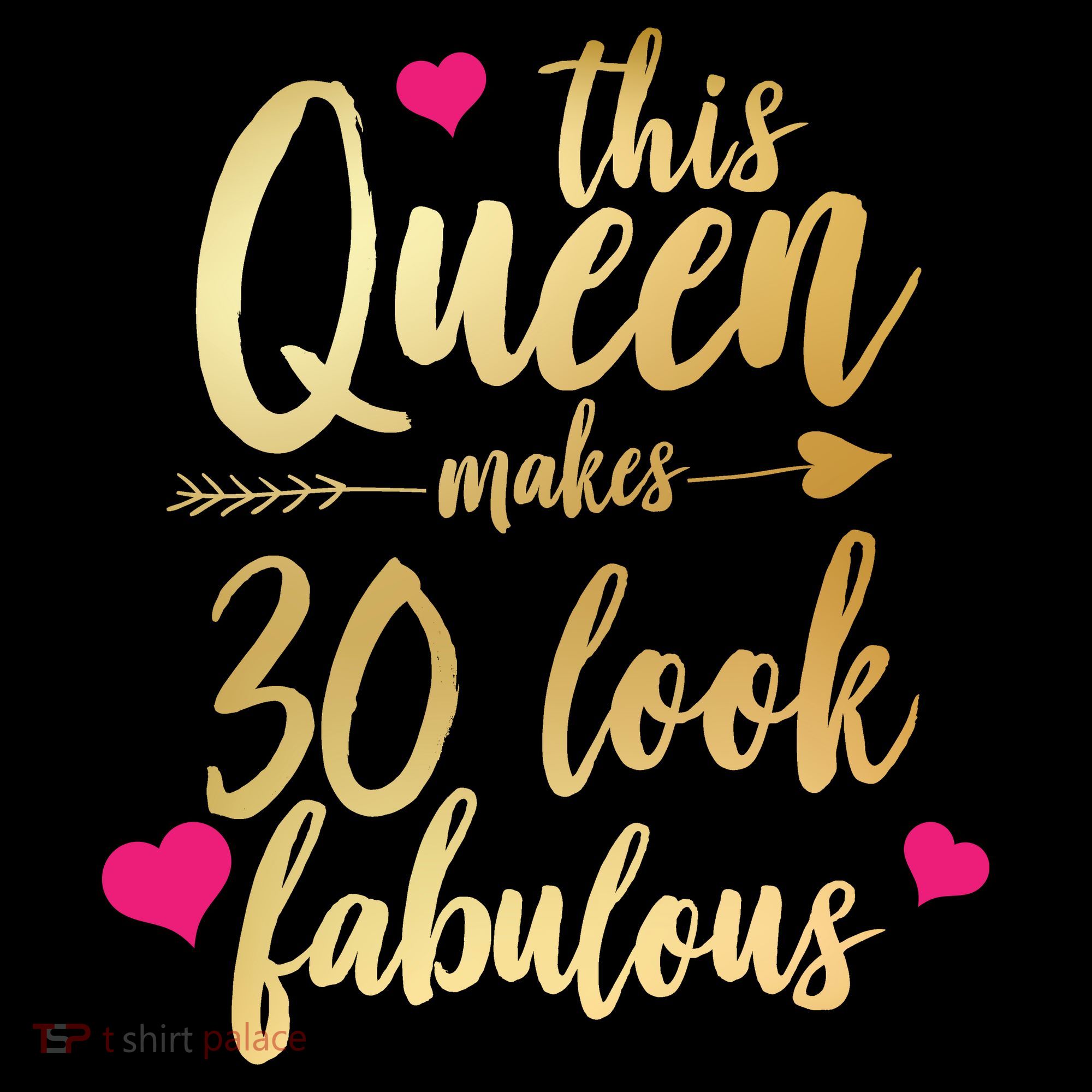 This Queen Makes 30 Look Fabulous  T-Shirt