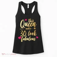 This Queen Makes 30 Look Fabulous  Women's Tank Top thumb 0