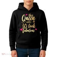 This Queen Makes 30 Look Fabulous  Kids Hoodie thumb 4