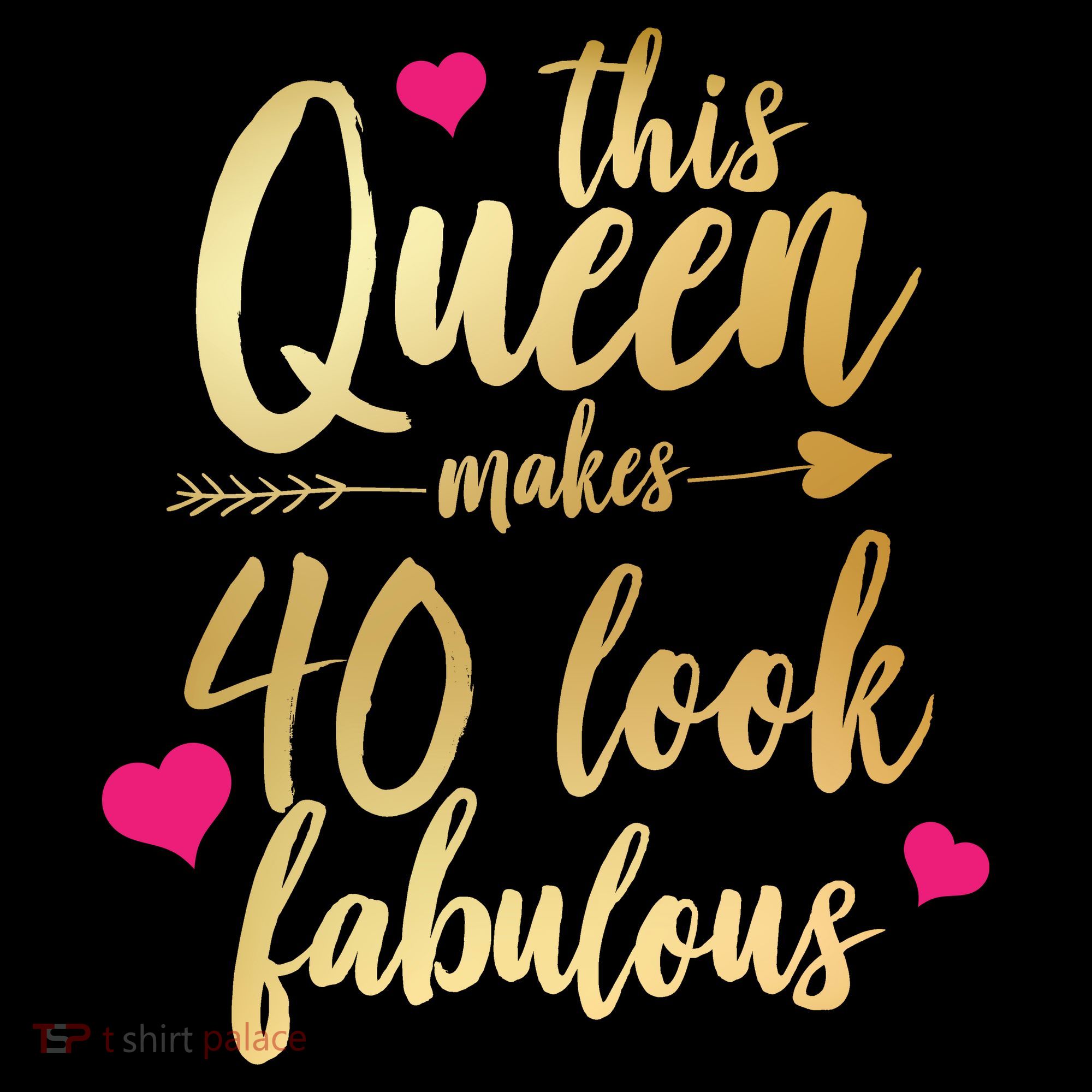 This Queen Makes 40 Look Fabulous  T-Shirt