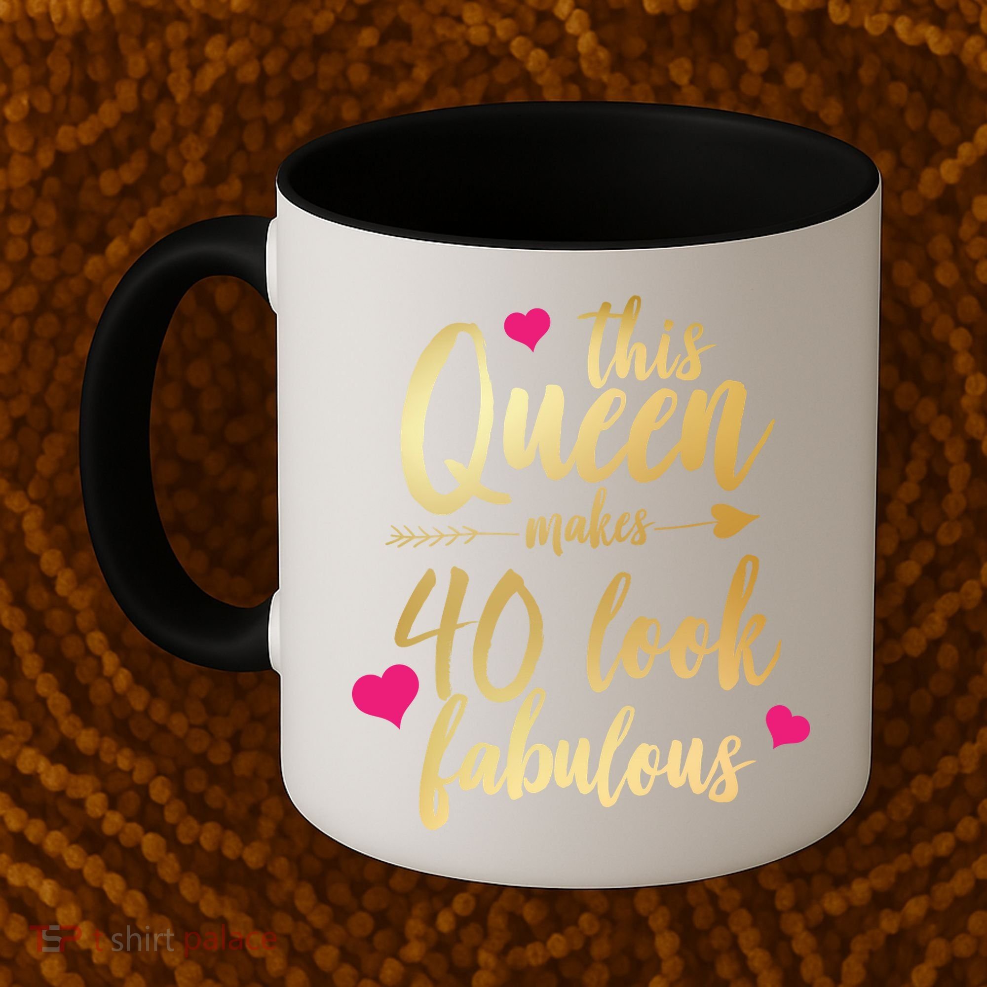 This Queen Makes 40 Look Fabulous  Coffee Mug