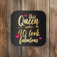 This Queen Makes 40 Look Fabulous  Coaster thumb 0