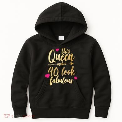 This Queen Makes 40 Look Fabulous  Kids Hoodie