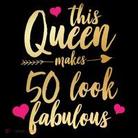 This Queen Makes 50 Look Fabulous  T-Shirt thumb 7