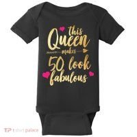 This Queen Makes 50 Look Fabulous  Baby Bodysuit thumb 0