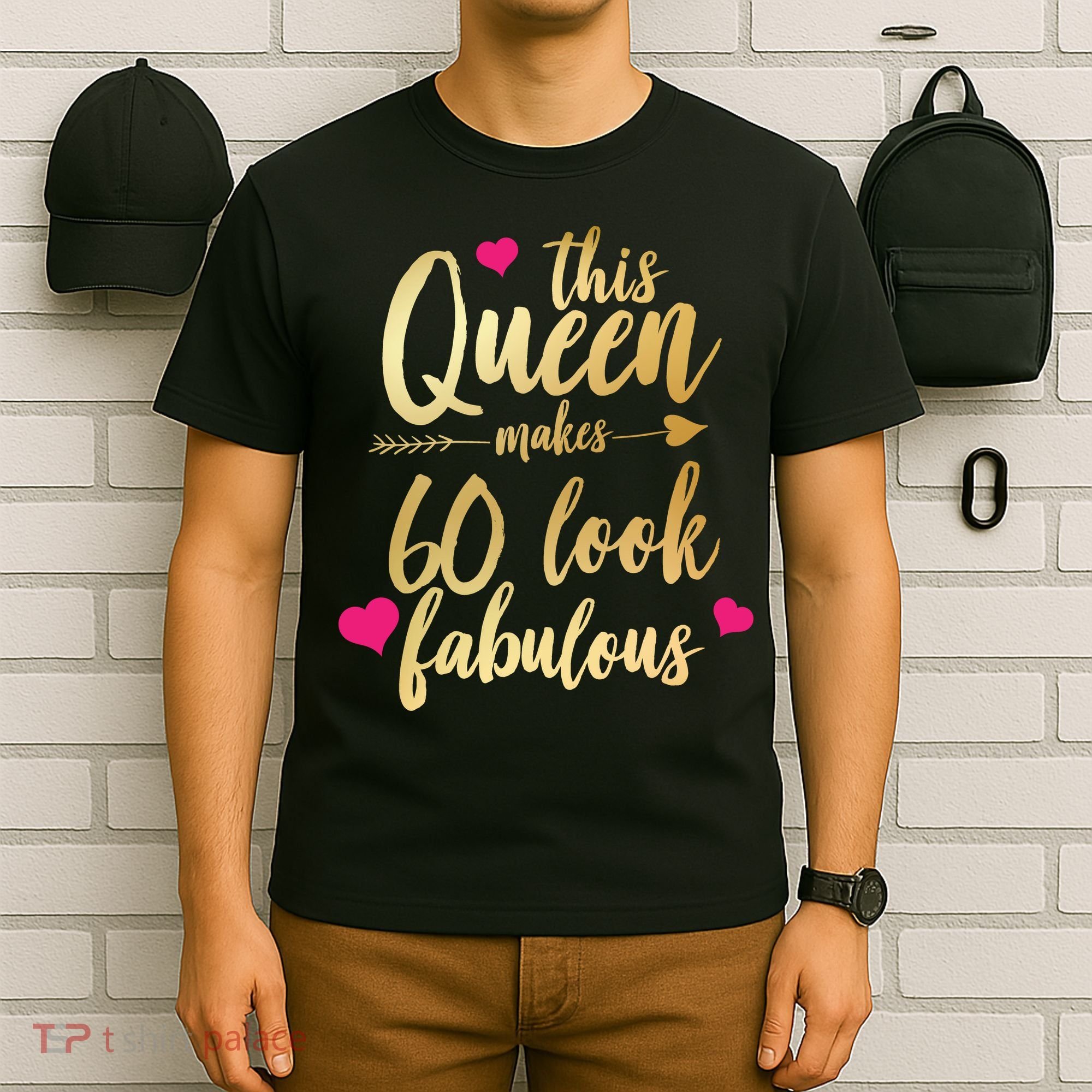 This Queen Makes 60 Look Fabulous  T-Shirt