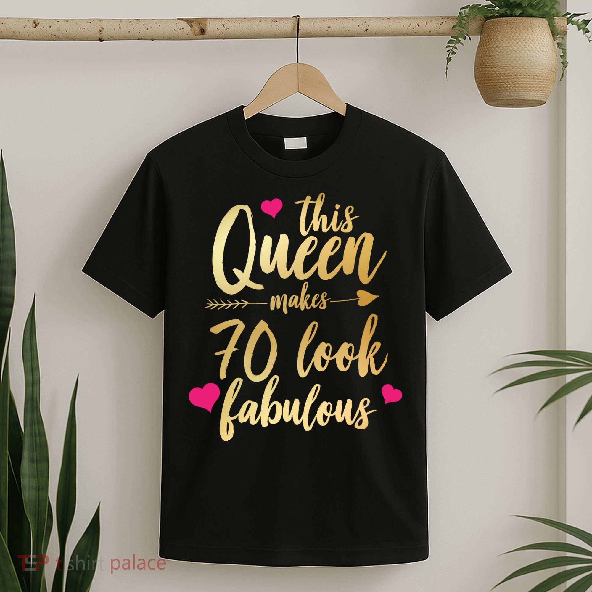 This Queen Makes 70 Look Fabulous  T-Shirt