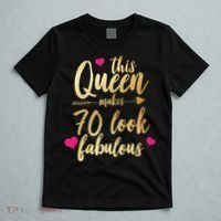 This Queen Makes 70 Look Fabulous  T-Shirt thumb 5