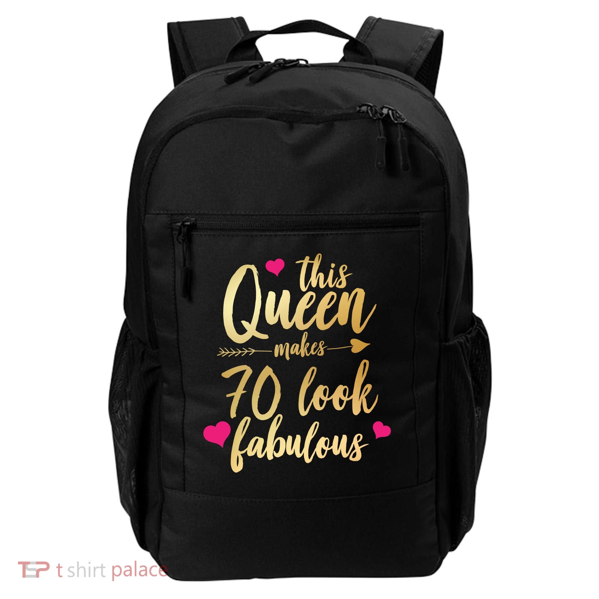 This Queen Makes 70 Look Fabulous  Backpack