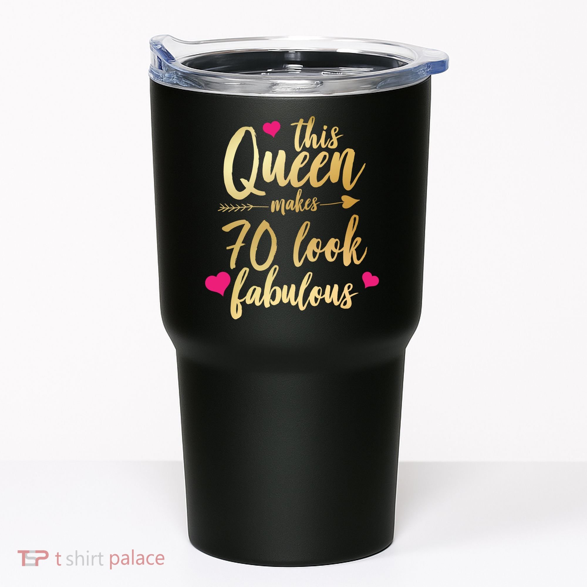 This Queen Makes 70 Look Fabulous  Tumbler