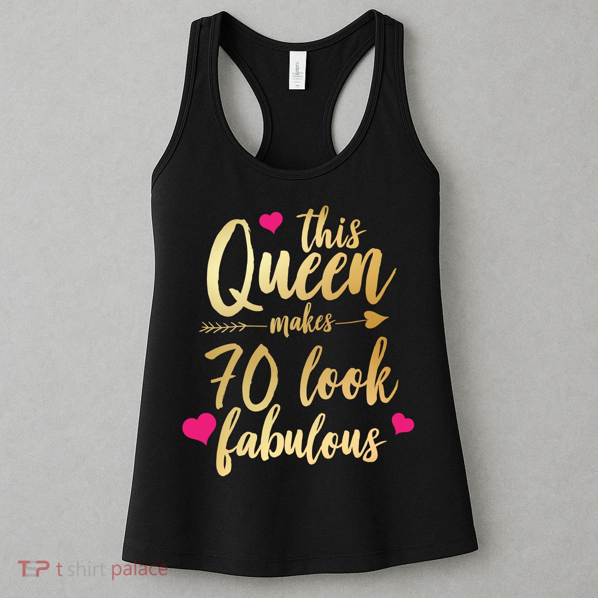 This Queen Makes 70 Look Fabulous  Women's Tank Top