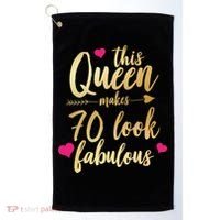 This Queen Makes 70 Look Fabulous  Golf Towel thumb 0