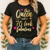 This Queen Makes 70 Look Fabulous  Women's T-Shirt thumb 2