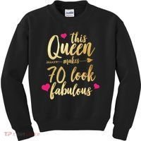 This Queen Makes 70 Look Fabulous  Kids Sweatshirt thumb 0