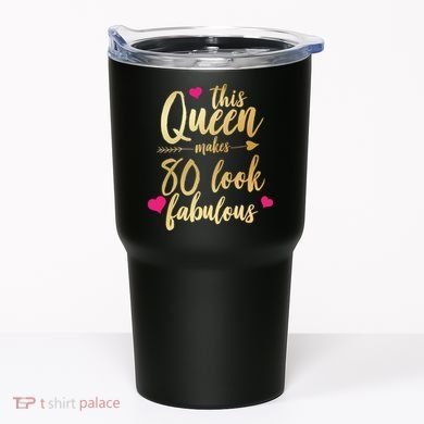 This Queen Makes 80 Look Fabulous Tumbler
