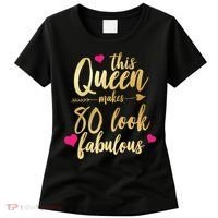 This Queen Makes 80 Look Fabulous Women's T-Shirt thumb 0