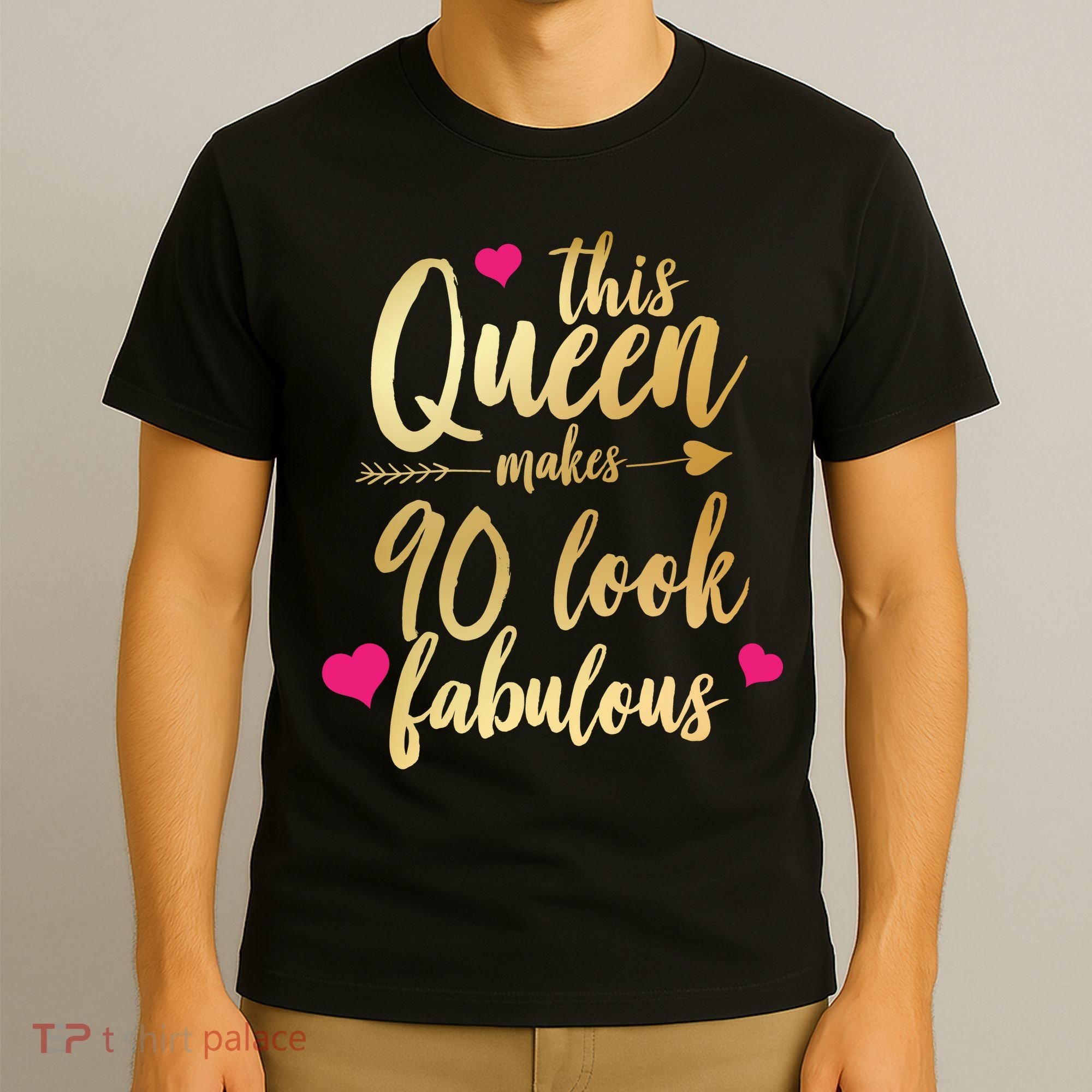This Queen Makes 90 Look Fabulous  T-Shirt