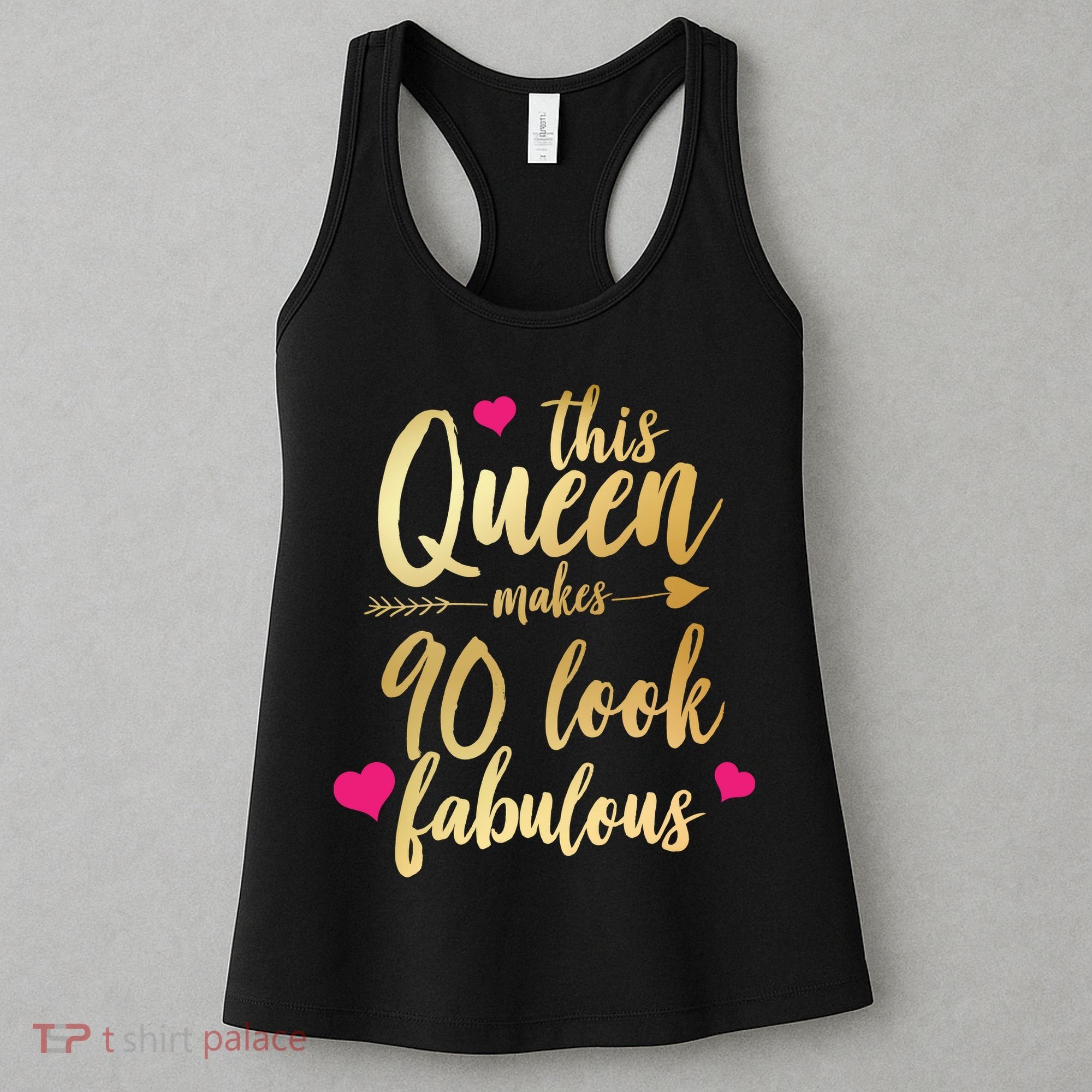 This Queen Makes 90 Look Fabulous  Women's Tank Top