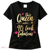 This Queen Makes 90 Look Fabulous  Women's T-Shirt thumb 0
