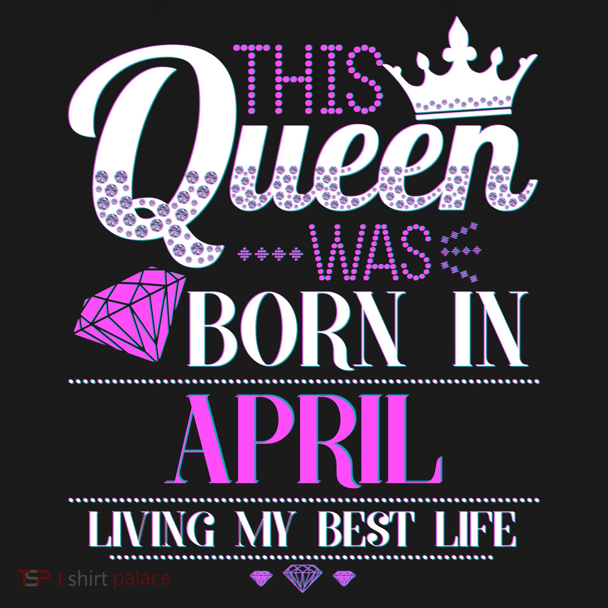 This Queen Was Born In April Living My Best Life Bucket Hat