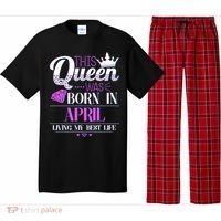 This Queen Was Born In April Living My Best Life Pajama Set thumb 0