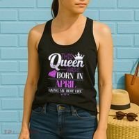 This Queen Was Born In April Living My Best Life Women's Tank Top thumb 2